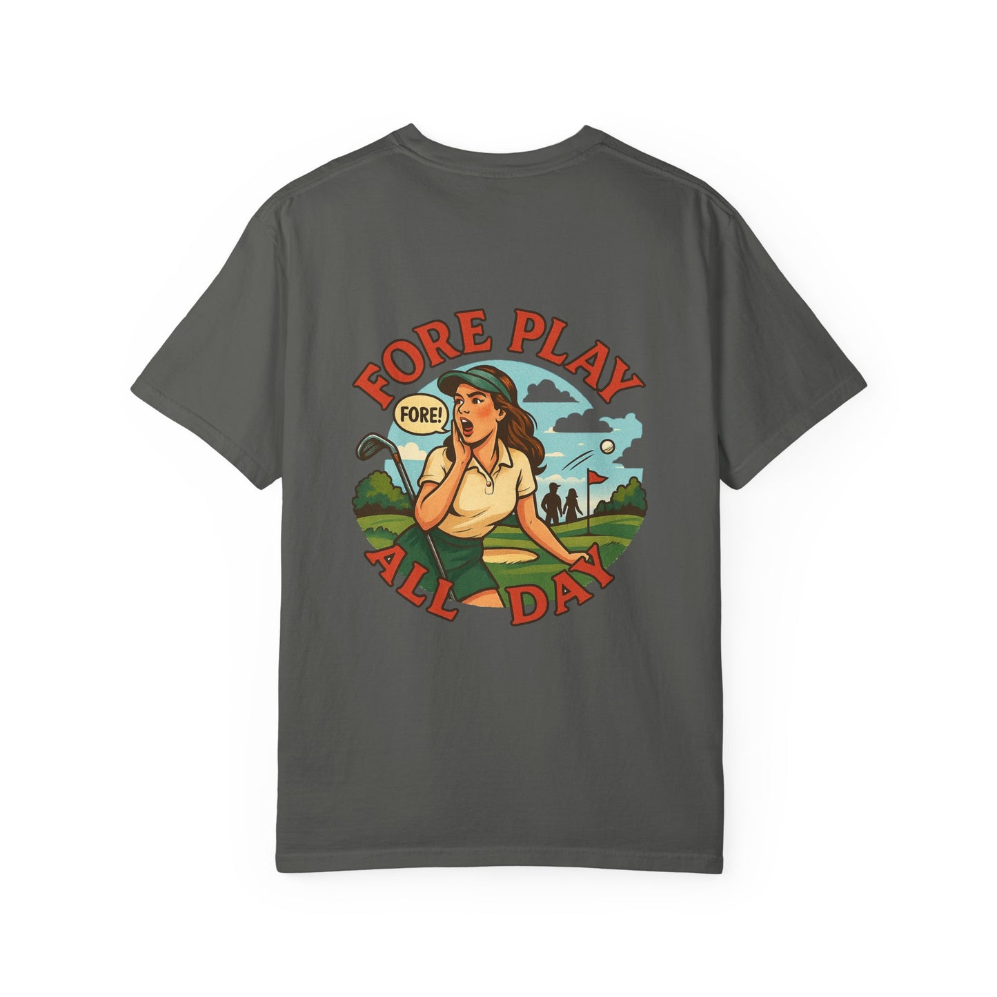 | Fore Play All Day Tee |