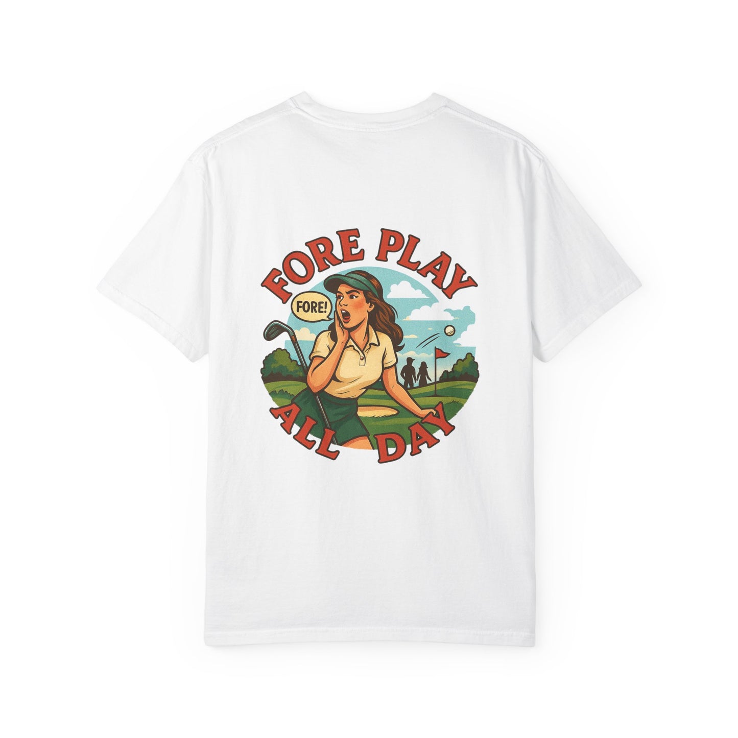 | Fore Play All Day Tee |