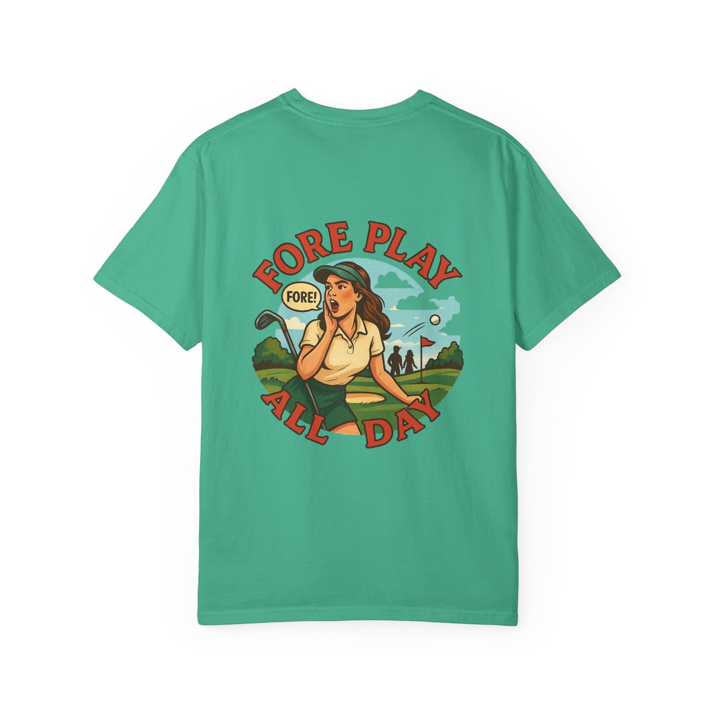 | Fore Play All Day Tee |