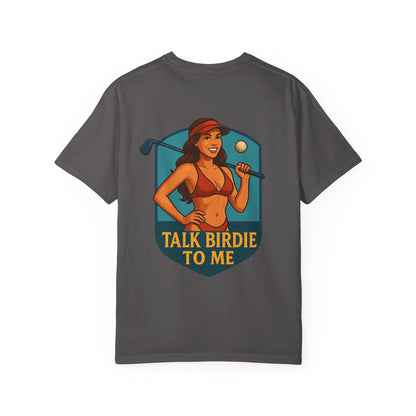 | Talk Birdie To Me Tee |