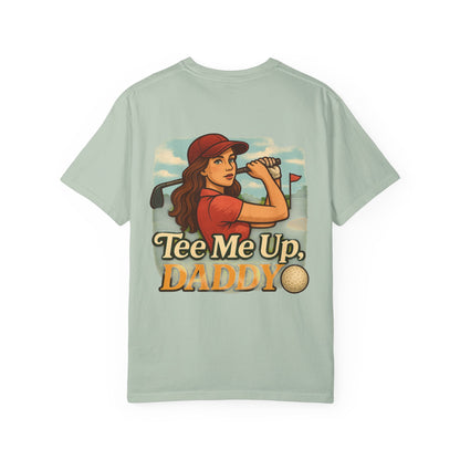 | Tee Me Up Daddy Tee |