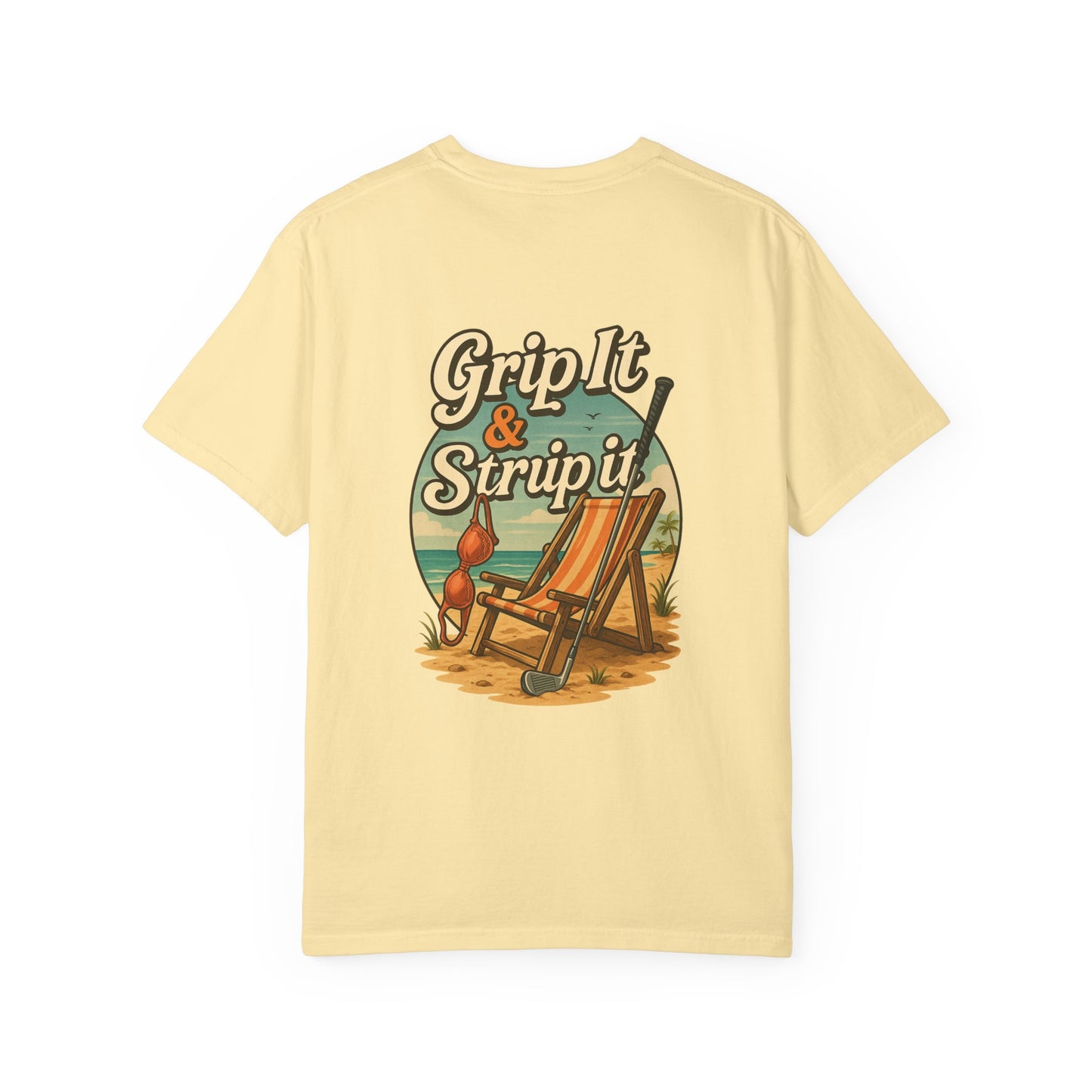 | Grip It & Strip It Tee |