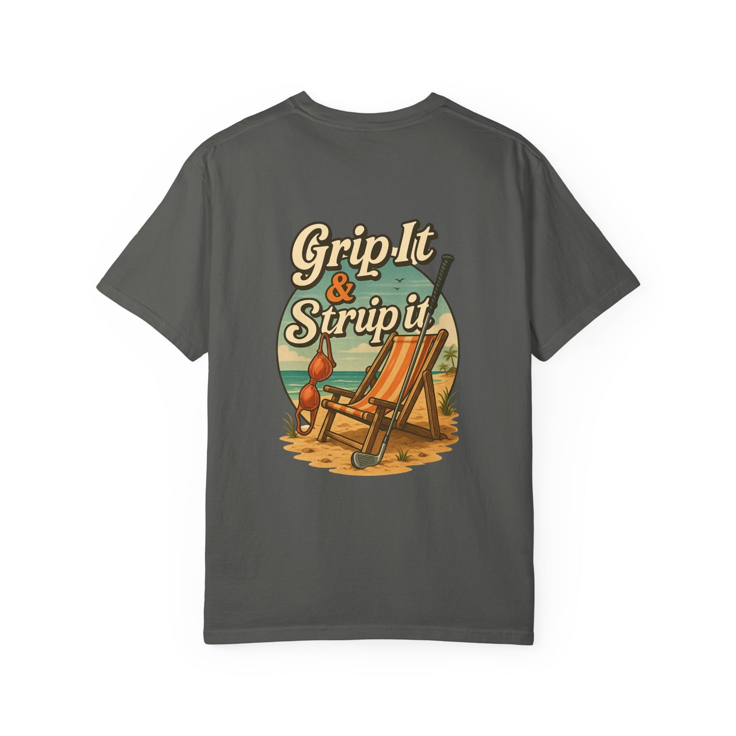 | Grip It & Strip It Tee |