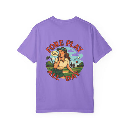 | Fore Play All Day Tee |