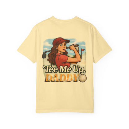 | Tee Me Up Daddy Tee |