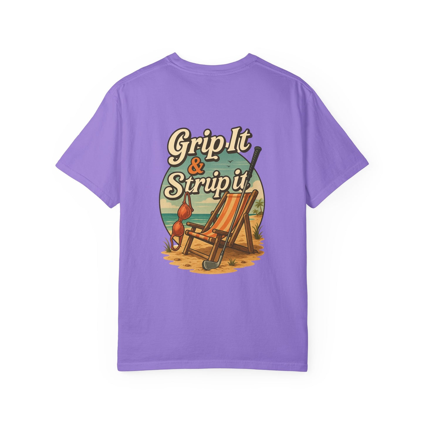 | Grip It & Strip It Tee |