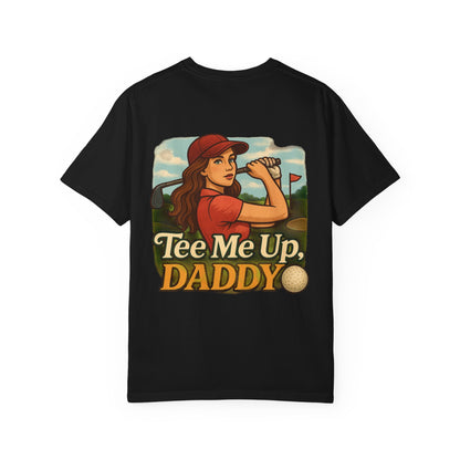 | Tee Me Up Daddy Tee |