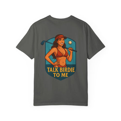 | Talk Birdie To Me Tee |