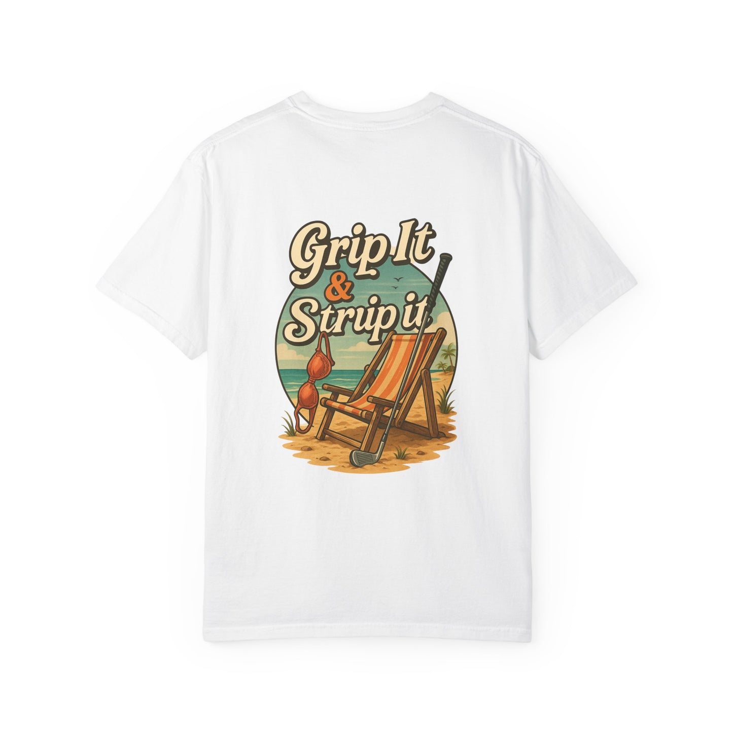 | Grip It & Strip It Tee |
