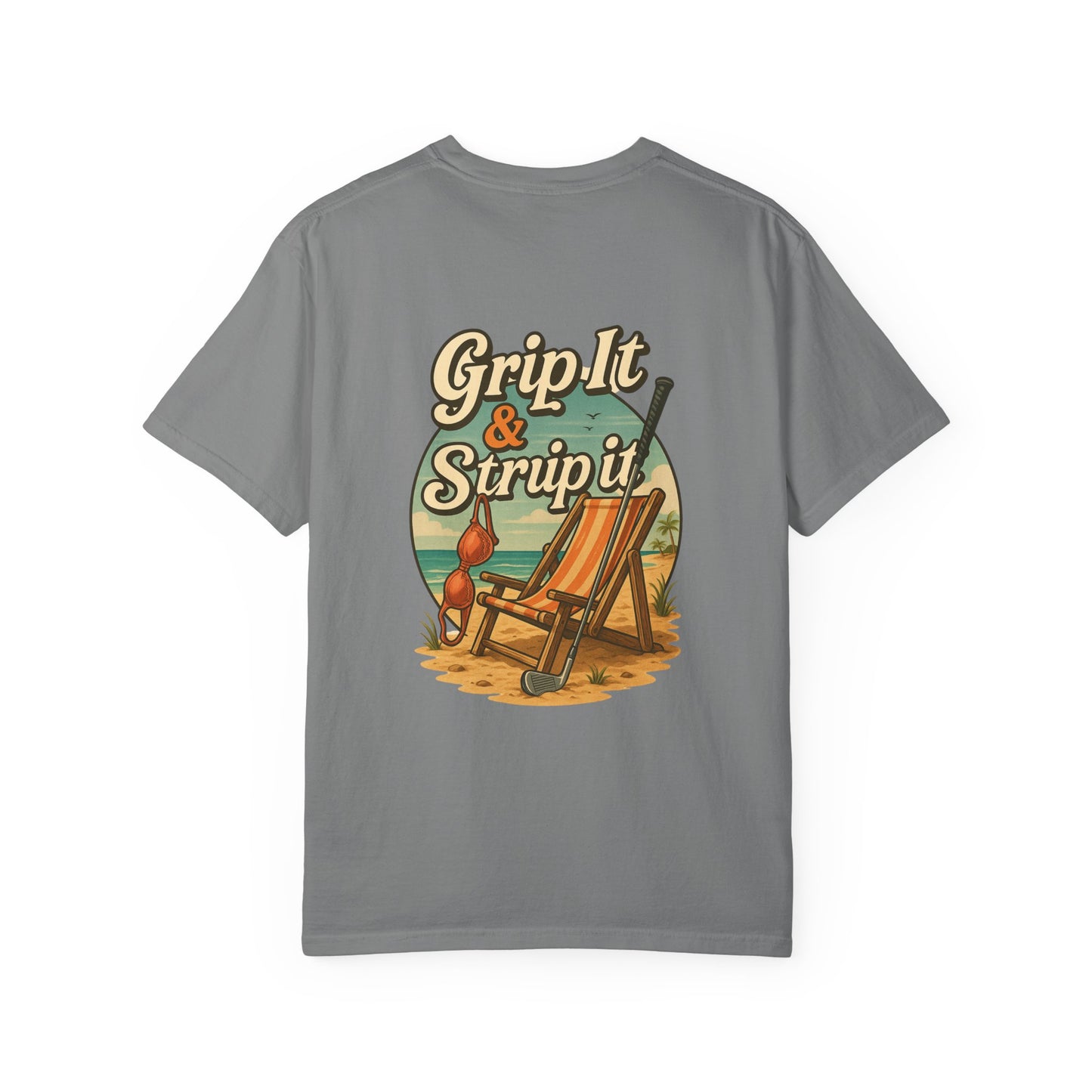 | Grip It & Strip It Tee |