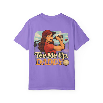 | Tee Me Up Daddy Tee |