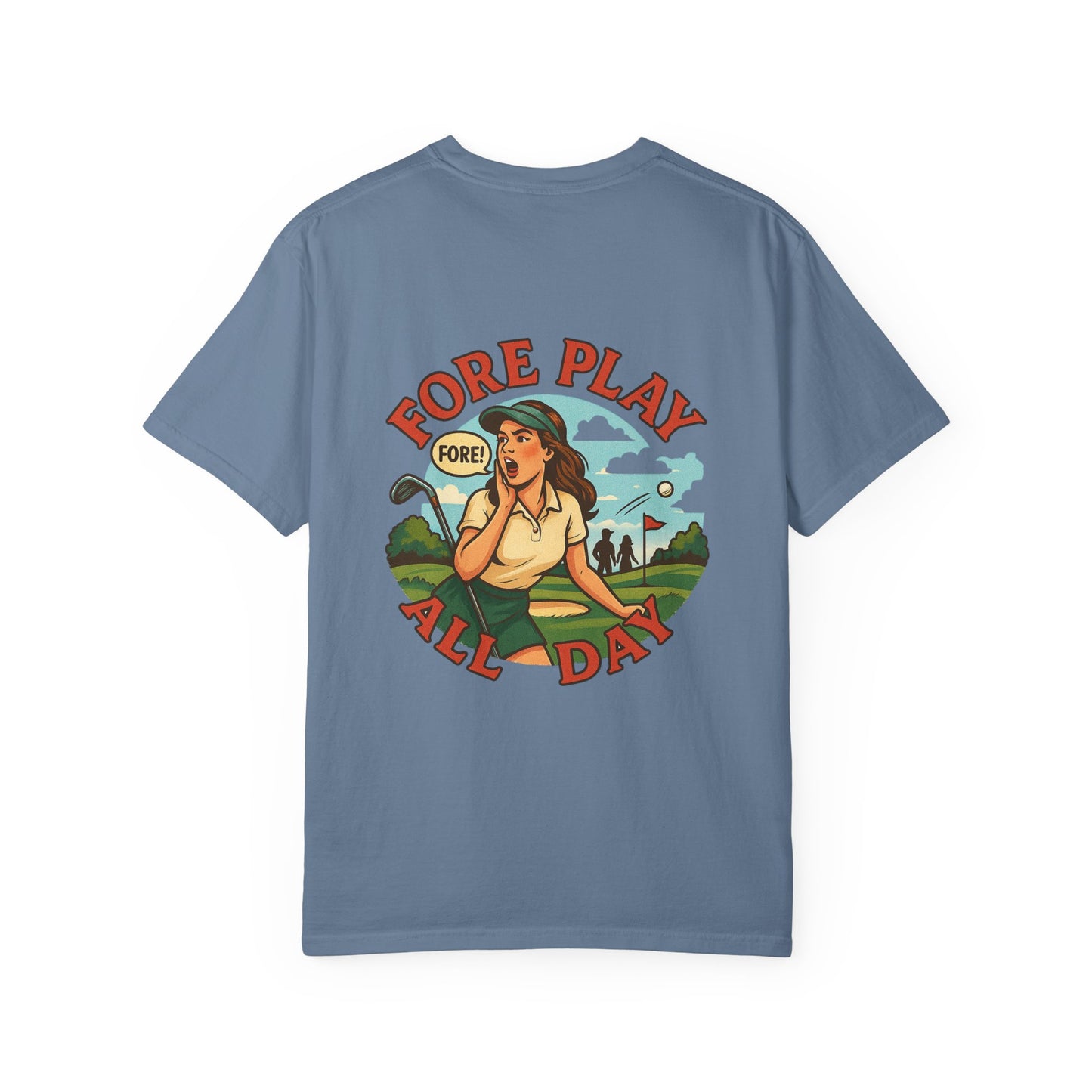 | Fore Play All Day Tee |