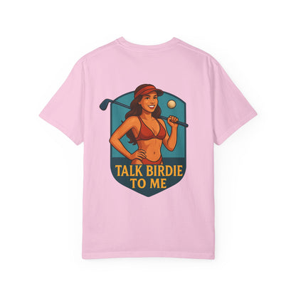 | Talk Birdie To Me Tee |