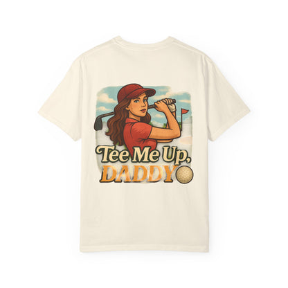 | Tee Me Up Daddy Tee |