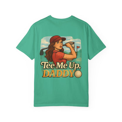 | Tee Me Up Daddy Tee |