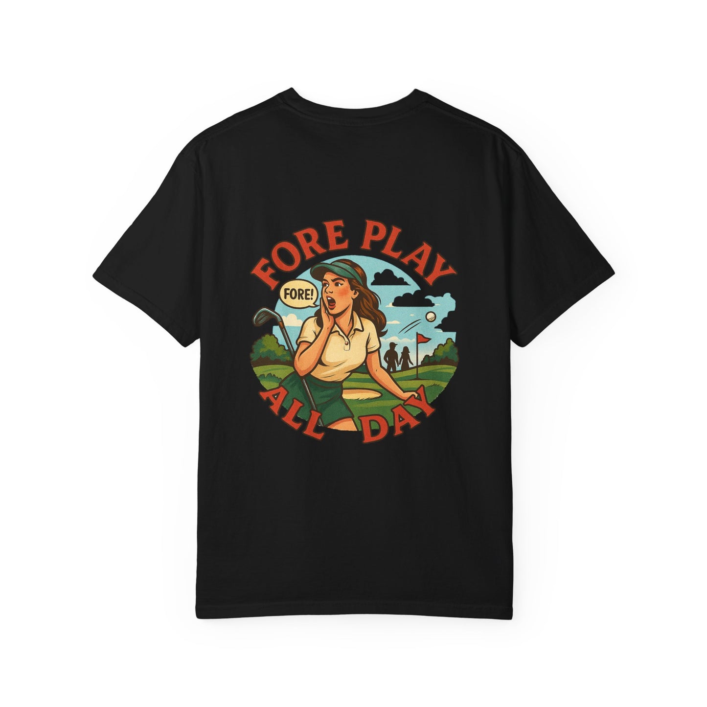 | Fore Play All Day Tee |