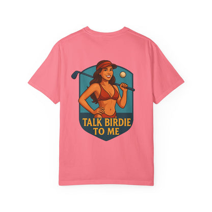 | Talk Birdie To Me Tee |